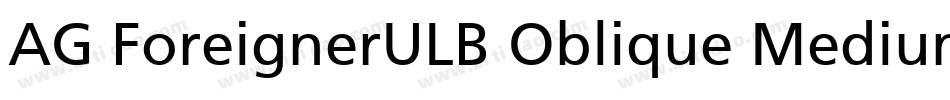 AG ForeignerULB Oblique Medium字体转换